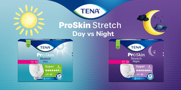 Choosing Between TENA ProSkin Stretch Day and Stretch Night